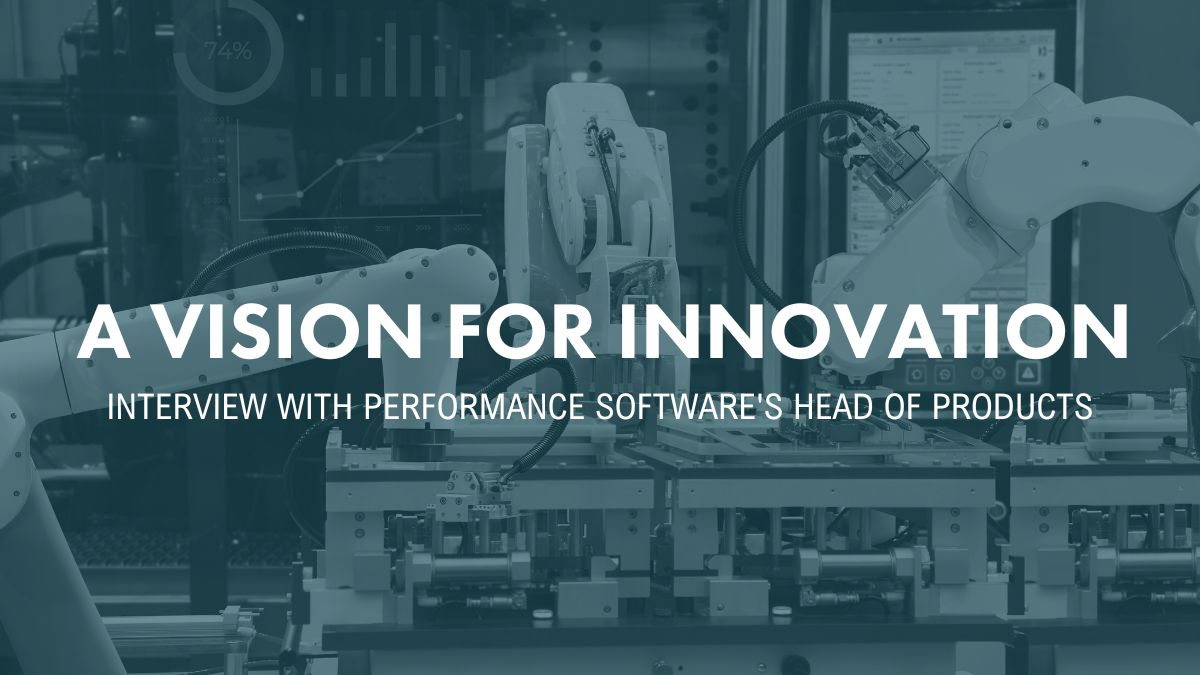 A vision for innovation, personal interview with Mike Johnson, Performance's Head of Products